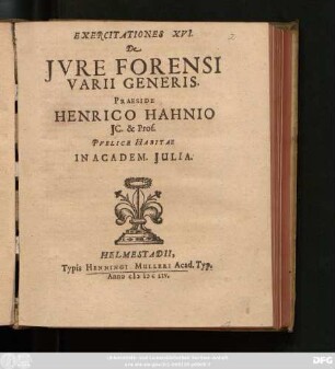 Exercitationes XVI. De Iure Forensi Varii Generis