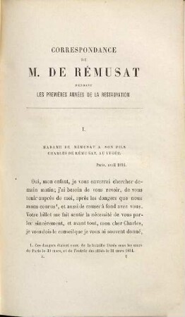 Correspondance de M. Charles de Remusat pendant les premières années de la restauration publiée par son fils Paul de Remusat. 1