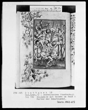 Deutsches Gebetbuch (Waldburg-Gebetbuch) — Marter der Zehntausend, Folio 39verso