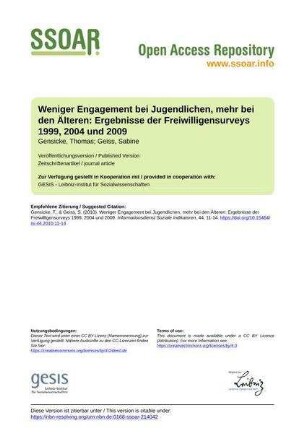 Weniger Engagement bei Jugendlichen, mehr bei den Älteren: Ergebnisse der Freiwilligensurveys 1999, 2004 und 2009