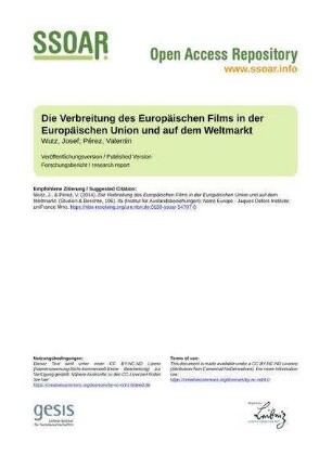 Die Verbreitung des Europäischen Films in der Europäischen Union und auf dem Weltmarkt