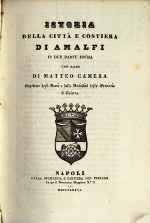 Istoria della città e costiera di Amalfi : in due parti divisa. 1