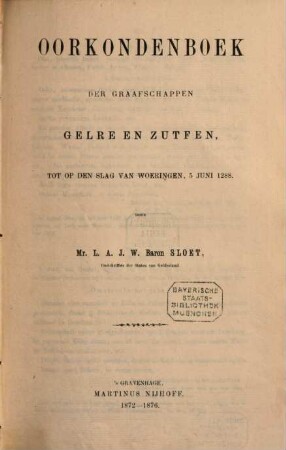 Oorkondenboek der Graafschappen Gelre en Zutfen tot op den Slag van Woeringen, 5. Juni 1288. 2