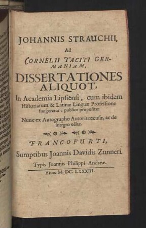 Johannis Strauchii, ad Cornelii Taciti Germaniam, Dissertationes Aliquot
