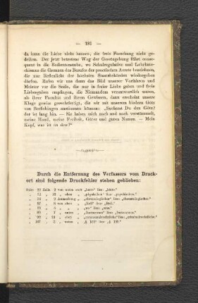 Durch die Entfernung des Verfassers vom Druckort sind folgende Druckfehler stehen geblieben: