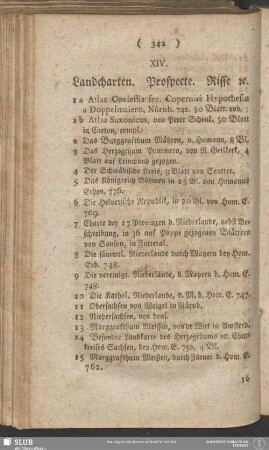 XIV. Landcharten. Prospecte. Risse [et]c.