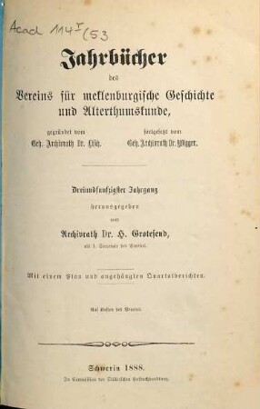 Jahrbücher des Vereins für Mecklenburgische Geschichte und Altertumskunde. 53. 1888