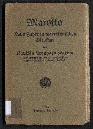 Neun Jahre in marokkanischen Diensten