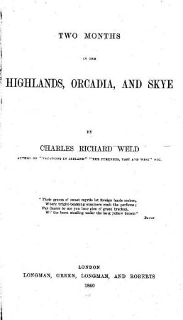 Two month in the Highlands, Orcadia and Skye