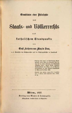 Grundlinien einer Philosophie des Rechts aus katholischem Standpunkte, 2. Grundlinien einer Philosophie des Staats- und Völkerrechts aus katholischem Standpunkte