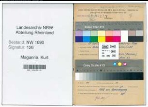 Entnazifizierung Kurt Magunna , geb. 27.09.1910 (Arbeiter)