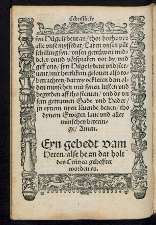 Eyn gebedt vam Heren/ alse he an dat holt des Crützes gehefftet worden ys.