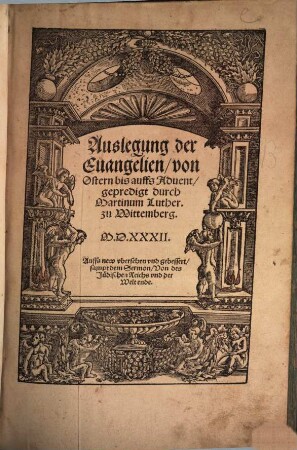 Auslegung der Euangelien, von Ostern bis auffs Aduent