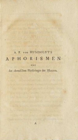 A. F. von Humboldt's Aphorismen aus der chemischen Physiologie der Pflanzen