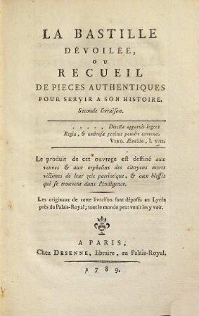 La Bastille dévoilée, ou recueil de pièces authentiques pour servir à son histoire, 2