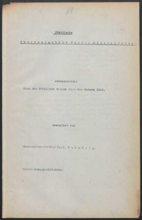 1924/25: Jahresbericht über das Schuljahr Ostern ... bis Ostern ... - 1924/25