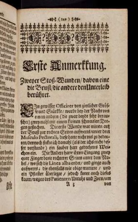 149-167, Erste Anmerkkung. Zweyer Stoß-Wunden / davon eine die Brust / die andere den Unterleib berühret. Andere Anmerkkung. Einer Stoß-Wunden des rechten Arms.