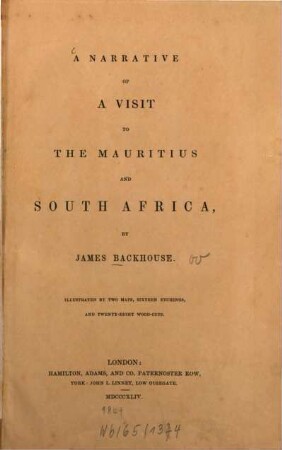 A Narrative of a visit to the Mauritius and South Africa : Illustrated by two maps, sixteen etchings and twenty-eight wood-cuts