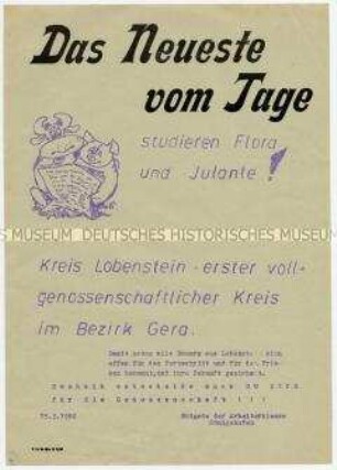Flugblatt der Brigade der Arbeiterklasse Königshofen für Eintritt in die LPG, nach Vorbild des ersten vollgenossenschaftlichen Kreises Lobenstein