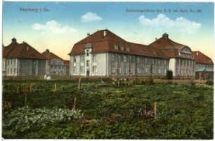Freiberg. Kasernengebäude des Infanterie-Regiments Nr. 182