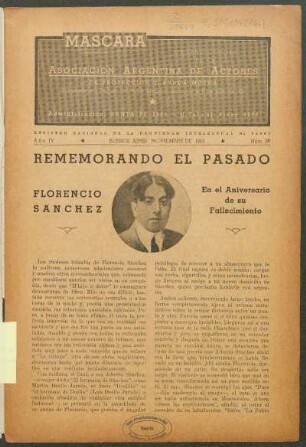Rememorando el pasado : Florencio Sanchez - En el Aniversario de su Fallecimiento