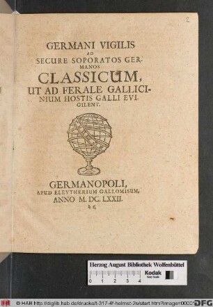 Germani Vigilis Ad Secure Soporatos Germanos Classicum, Ut Ad Ferale Gallicinium Hostis Galli Evigilent
