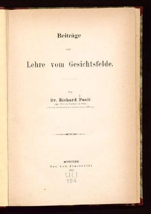 Beiträge zur Lehre vom Gesichtsfelde
