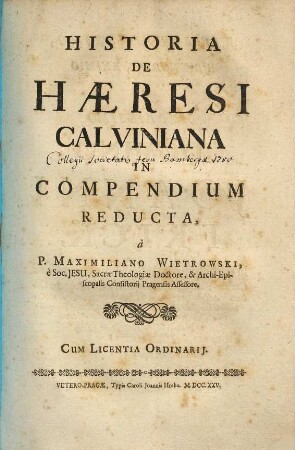 Historia De Haeresi Calviniana : In Compendium Reducta