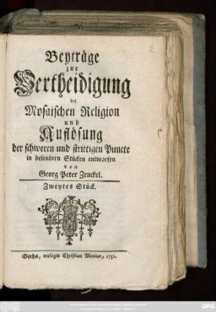 Stück 2: Beyträge zur Vertheidigung der Mosaischen Religion und Auflösung der schweren und strittigen Puncte