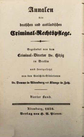 Annalen der deutschen und ausländischen Criminal-Rechtspflege. 4. 1838