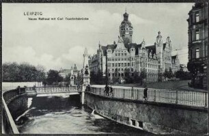 Leipzig: Neues Rathaus mit Carl Tauchnitzbrücke