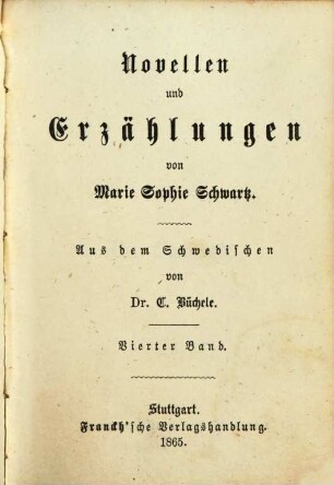 Ausgewählte Werke von M. S. Schwartz : Aus dem Schwedischen übersetzt von G. Fink, Otto gen. Reventlow, C. Büchele, 7,4