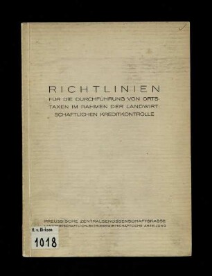 Richtlinien für die Durchführung von Ortstaxen im Rahmen der landwirtschaftlichen Kreditkontrolle