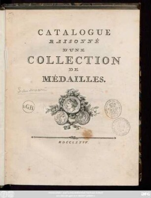 Catalogue Raisonné D'Une Collection De Médailles
