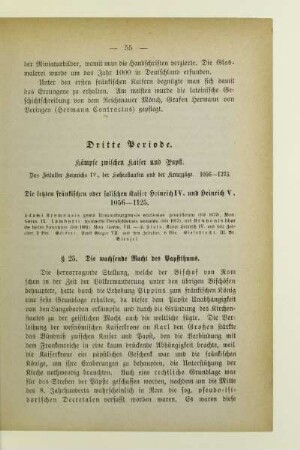 Die letzten fränkischen oder salischen Kaiser Heinrich IV. und Heinrich V. 1056-1125