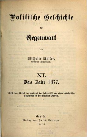 Politische Geschichte der Gegenwart. 11. 1877 (1878)