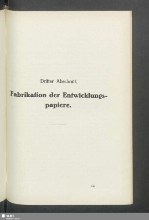 Dritter Abschnitt, Fabrikation der Entwicklungspapiere