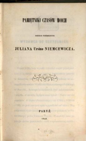 Pamiętniki czasów moich : dzieło pośmiertne