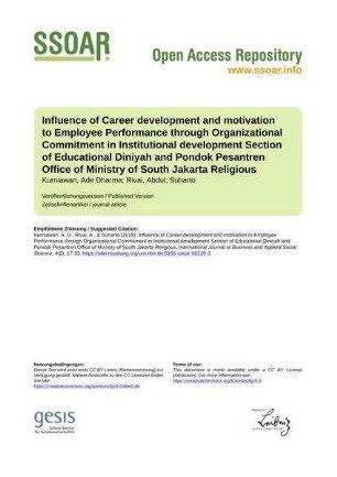Influence of Career development and motivation to Employee Performance through Organizational Commitment in Institutional development Section of Educational Diniyah and Pondok Pesantren Office of Ministry of South Jakarta Religious
