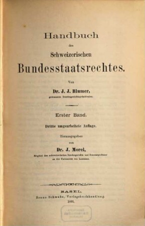 Handbuch des schweizerischen Bundesstaatsrechtes, 1