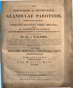 De induratione et exstirpatione glandulae parotidis : diss. inaug. med. chir.