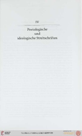 IV: Poetologische und ideologische Streitschriften
