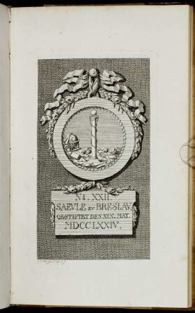 No. XXII. Saeule zu Breslau. - No. XXIII. Goldner Cirkel zu Göttingen.