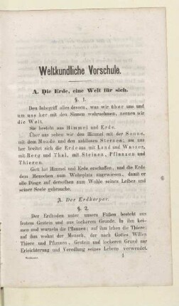 A. Die Erde, eine Welt für sich