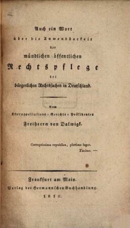 Auch ein Wort über die Anwendbarkeit der mündlichen öffentlichen Rechtspflege bei bürgerlichen Rechtssachen in Deutschland