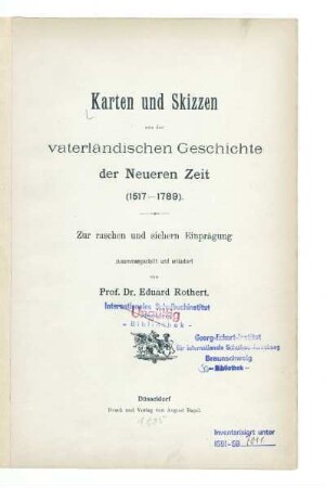 [Bd. 3]: Karten und Skizzen aus der vaterländischen Geschichte der Neueren Zeit : (1517 - 1789)