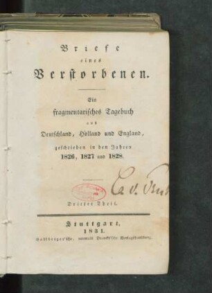 Theil 3: ... aus Deutschland, Holland und England, geschrieben in den Jahren 1826, 1827 und 1828