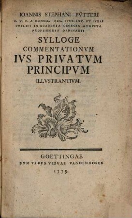 Sylloge Commentationum ius privatum Principum illustrantium