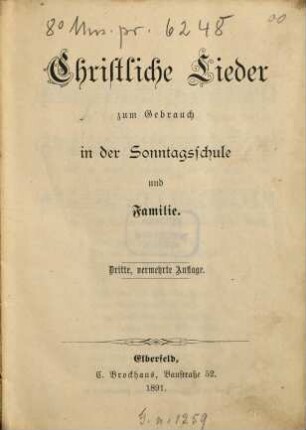 Christliche Lieder : zum Gebrauch in der Sonntagsschule und Familie