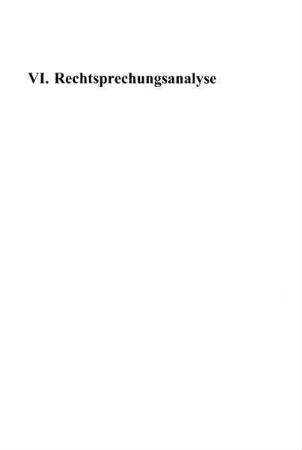 153-210, VI. Rechtsprechungsanalyse